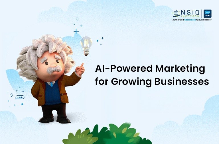 Salesforce Marketing Cloud Growth Edition: AI-Powered Marketing for Growing Businesses